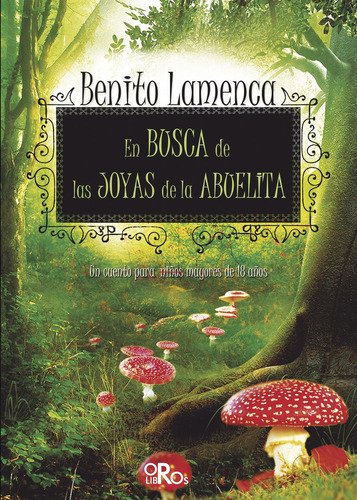 En Busca De Las Joyas De La Abuelita: No, de Lamenca, Benito., vol. 1. Editorial Dauro, tapa pasta blanda, edición 1 en español, 2017