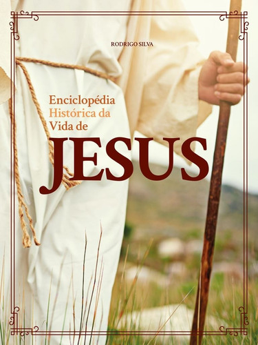 Enciclopedia Historica Da Vida De Jesus  Ed. Pae
