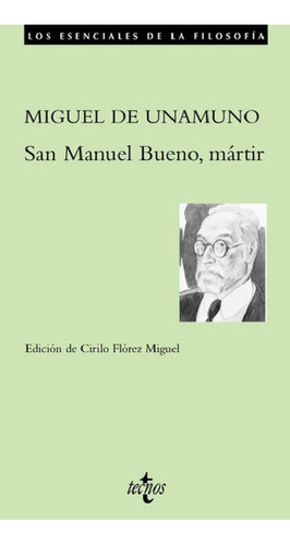 Libro - San Manuel Bueno, Mãâ¡rtir, De Unamuno, Miguel De. 