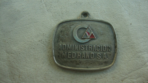 Antigua Medalla Ex Llavero Administracion Medrano 
