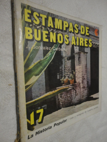 La Historia Popular Ceal -  17 Estampas De Buenos Aires 