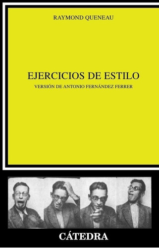 Libro Ejercicios De Estilo. (critica Y Estudios Literarios)