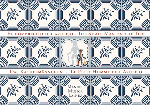 Hombrecito Del Azulejo- The Small Man On The Tile-das Kachel