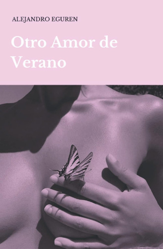 Libro: Otro Amor De Verano (spanish Edition)