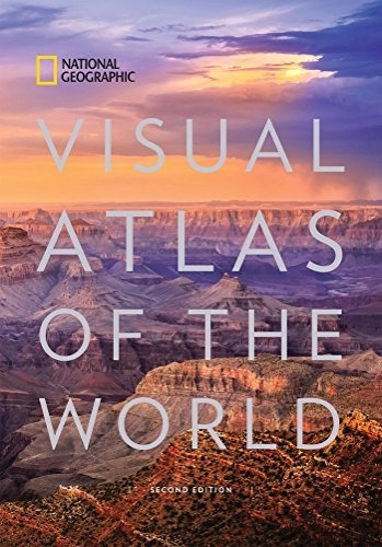 Book : National Geographic Visual Atlas Of The World, 2nd..