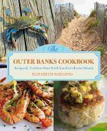 Libro Outer Banks Cookbook : Recipes & Traditions From No...