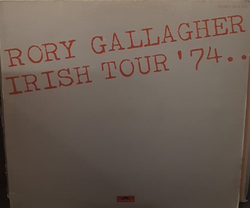 Rory Gallagher Irish Tour '74 Lp