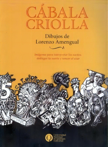 Cabala Criolla, De Lorenzo Jaime Amengual. Editorial Universidad Nacional De Quilmes, Edición 1 En Español