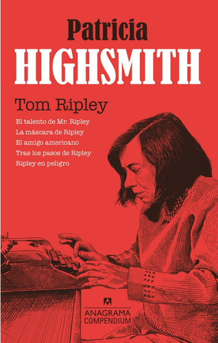 Tom Ripley - Highsmith, Patricia