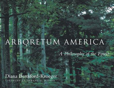 Libro Arboretum America : A Philosophy Of The Forest