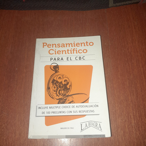 Pensamiento Científico Para C.b.c Fau Mauricio Enrique