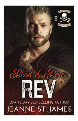 Libro: Sangre Y Huesos: Rev (blood Fury Mc®)