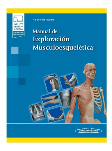 Manual De Exploración Musculoesquelética  Santonja  Paname
