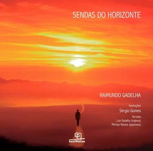 Sendas do Horizonte, de Gadelha, Raimundo. Universo dos Livros Editora LTDA, capa mole em português, 2016