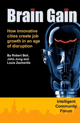 Libro Brain Gain: How Innovative Cities Create Job Growth...
