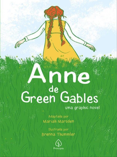 Anne De Green Gables: Uma Graphic Novel, De Maud Montgomery, Lucy. Editora Principis, Capa Mole Em Português