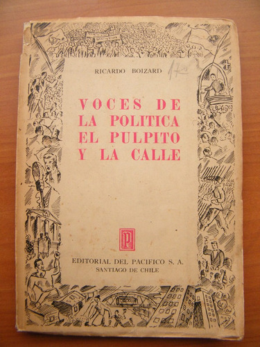 Voces De La Política, El Pulpito Y La Calle Von Marées 