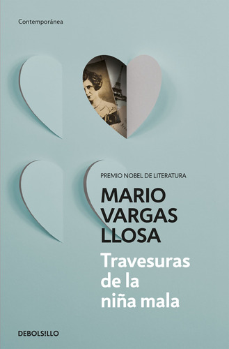Travesuras De La Niña Mala - Vargas Llosa, Mario