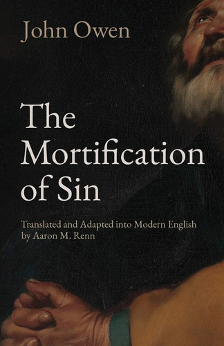 Libro: The Mortification Of Sin