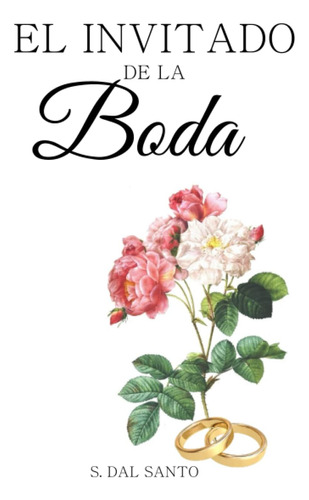 Libro: El Invitado De La Boda (spanish Edition)