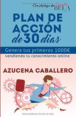 Libro: Genera Tus Primeros 1000 Vendiendo Tu Conocimiento O