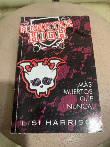 Monster High - Lisi Harrison