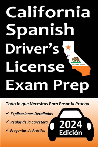 Libro: California Spanish Driverøs License Exam Prep: De En
