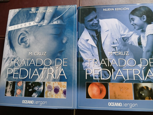 Tratado De Pediatria. 2tomos M.cruz. Ed. Oceano/ergon 