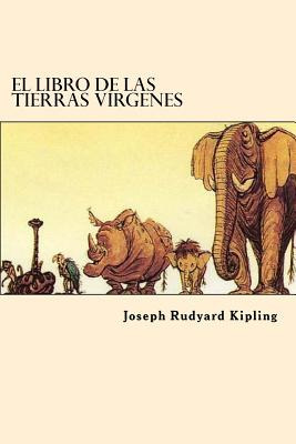 Libro El Libro De Las Tierras Virgenes (spanish Edition) ...