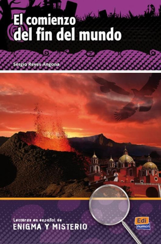 Comienzo del fin del mundo, el + cd audio, de Angona, Sergio Reyes. Editorial Edinumen, capa mole em espanhol, 2012
