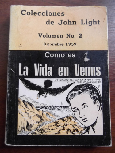 Como Es La Vida En Venus John Light Ciencia Ficcion 1959