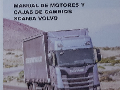 Manual De Motores Y Cajas De Cambios Scania - Volvo