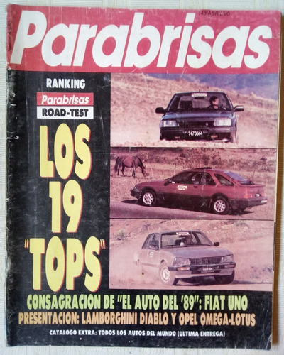 Revista Parabrisas Road Test Los 19 Tops Todos Autos Abr 90