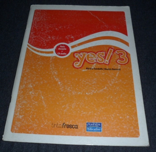 Libro Yes! 3 - Guia Para El Docente - Tinta Fresca 