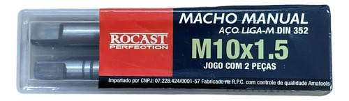 Jogo Macho Manual Aço Liga M10x1,5 Rocast