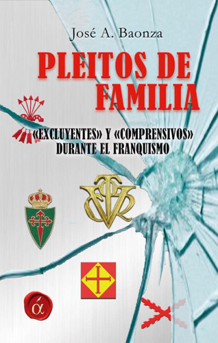 Libro Pleitos De Familia - Jose Antonio Baonza