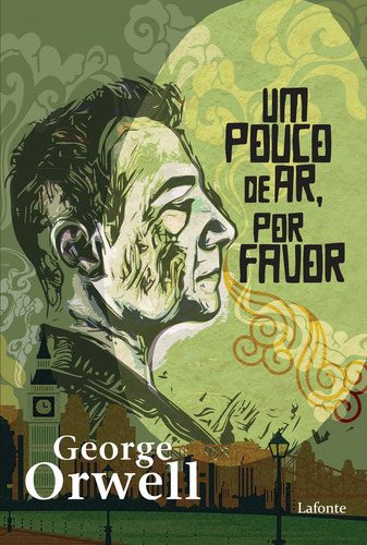 Um pouco de ar, por favor, de Orwell, George. Editora EDITORA LAFONTE LTDA,Lafonte, capa mole em português, 2021