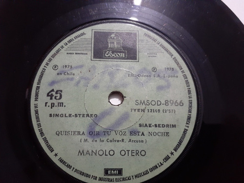 Vinilo Single De Manolo Otero Quisiera Oir (g27