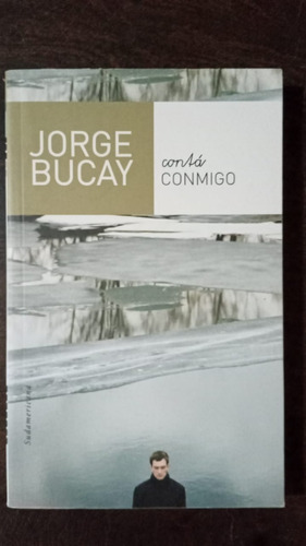 Contá Conmigo - Jorge Bucay - Sudamericana