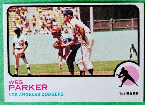 Wes Parker,1.973 Topps, Los Angeles Dodgers 