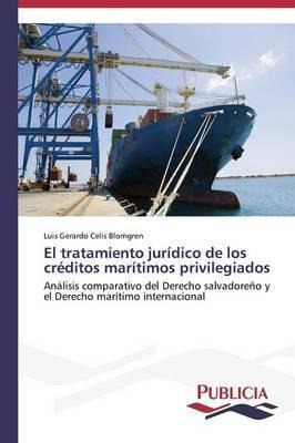 Libro El Tratamiento Juridico De Los Creditos Maritimos P...