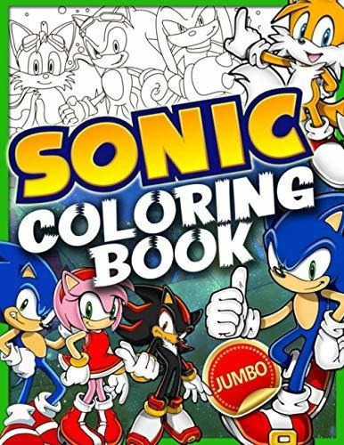 Sonic Coloring Book Sonic Coloring Book With..., de Newton, Alfred. Editorial Independently Published en inglés