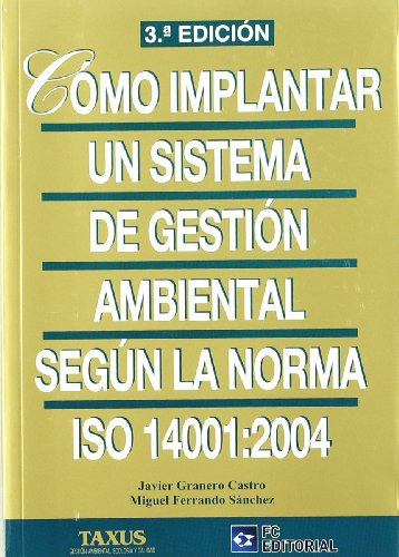 Libro Cómo Implantar Un Sistema De Gestión Ambiental Según L