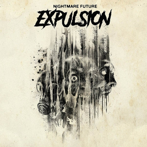 Expulsion - Nightmare Future - Cd