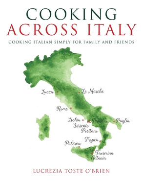 Libro Cooking Across Italy - O'brien, Lucrezia Toste