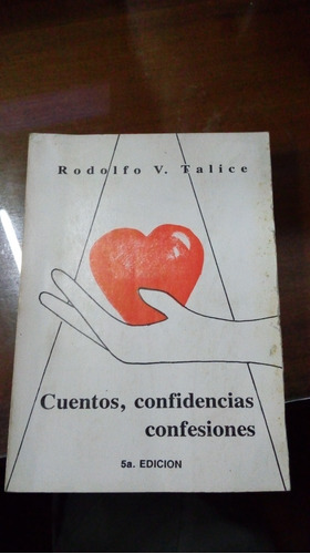 Libro Cuentos Confidencias Y Confesiones