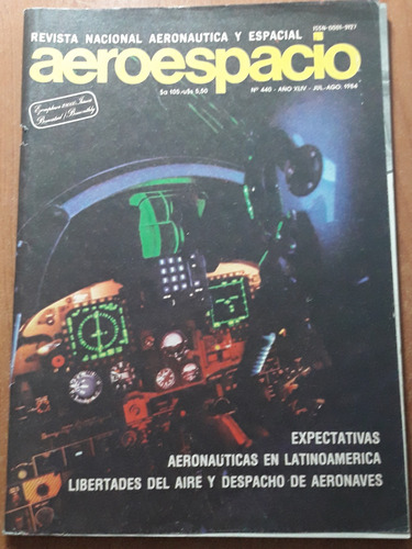 Revista Aeroespacio N°440  Julio-agosto De 1984