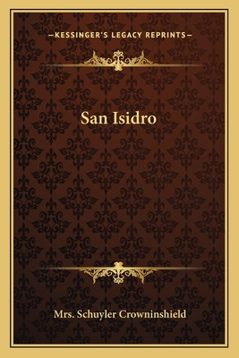 Libro San Isidro - Crowninshield, Mrs Schuyler