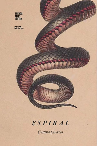Espiral, de Cristina Cavazos. Editorial Buenos Aires Poetry, tapa blanda en español, 2023