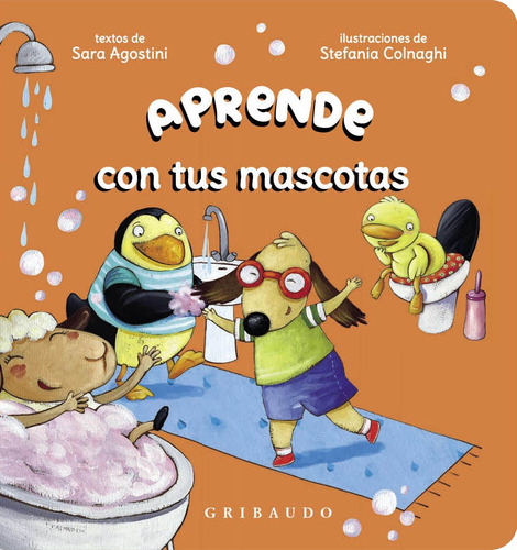 Aprende Con Tus Mascotas, De Sin Asignar. Editorial Gribaudo, Tapa Blanda En Español